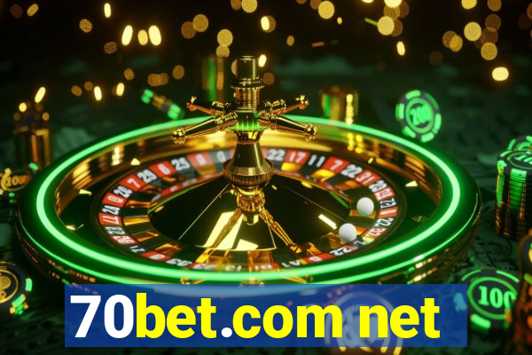 70bet.com net